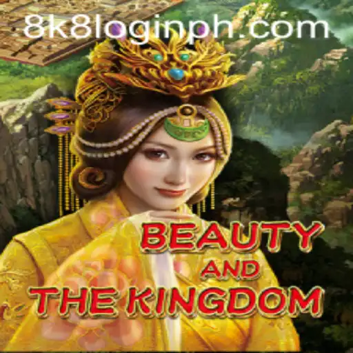 Exploring the Enchanting World of BeautyAndTheKingdom: Your Ultimate Guide to the Game and 8k8 Login