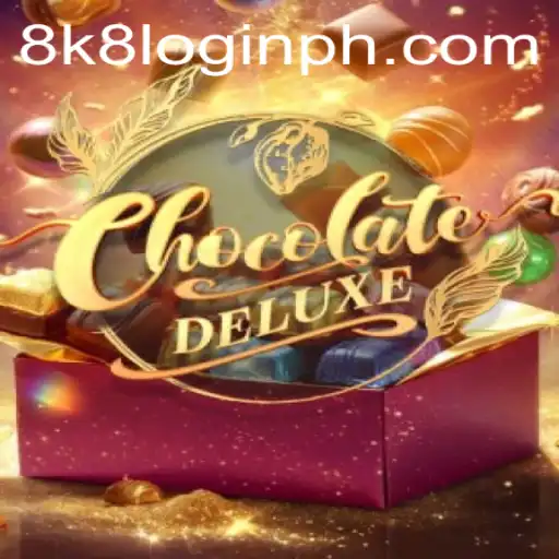 Unveiling ChocolateDeluxe: A Sweet Adventure Awaits with 8k8 Login
