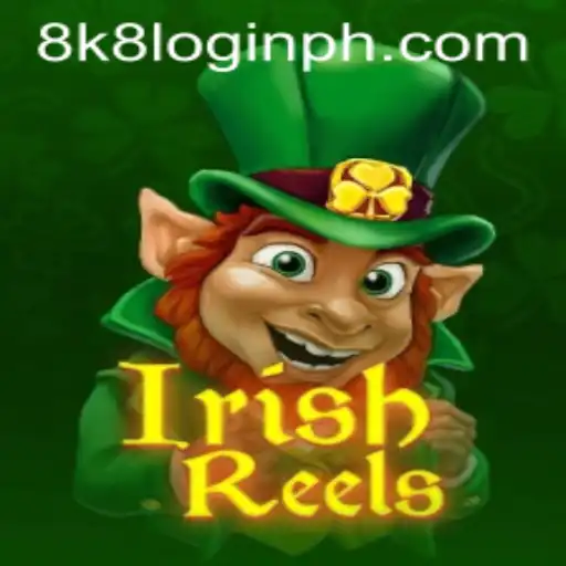 Exploring the Enchanting World of IrishReels and Understanding the 8k8 Login
