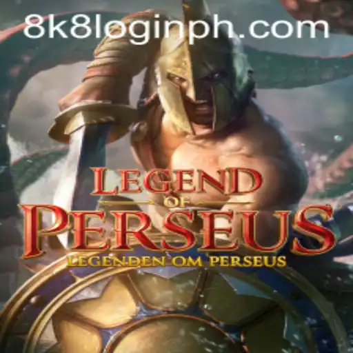 Discover the Epic Adventure of LegendofPerseus and Master the 8k8 Login