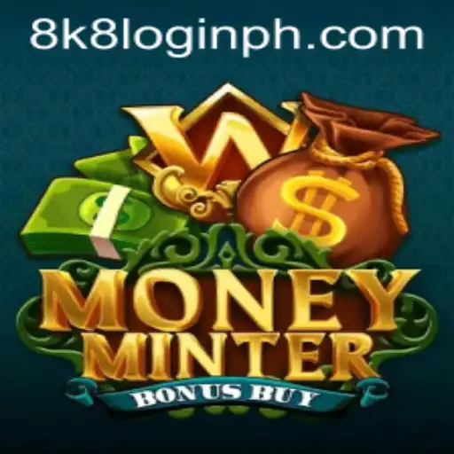 Exploring the Excitement of MoneyMinterBonusBuy and the Trend of 8k8 Login