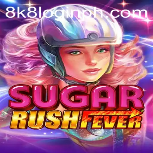 Unlocking the Excitement of SugarRushFever: A Detailed Overview with 8k8 Login Insights