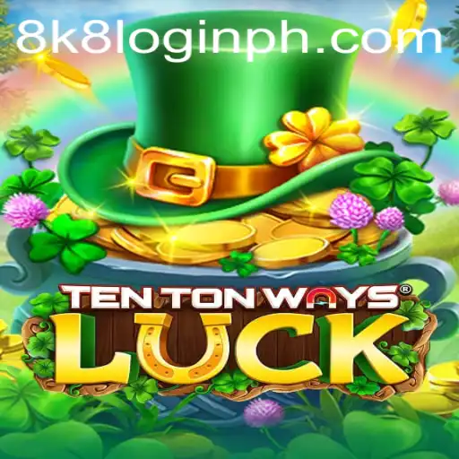 Exploring the Exciting World of TenTonWaysLuck and the 8k8 Login Experience